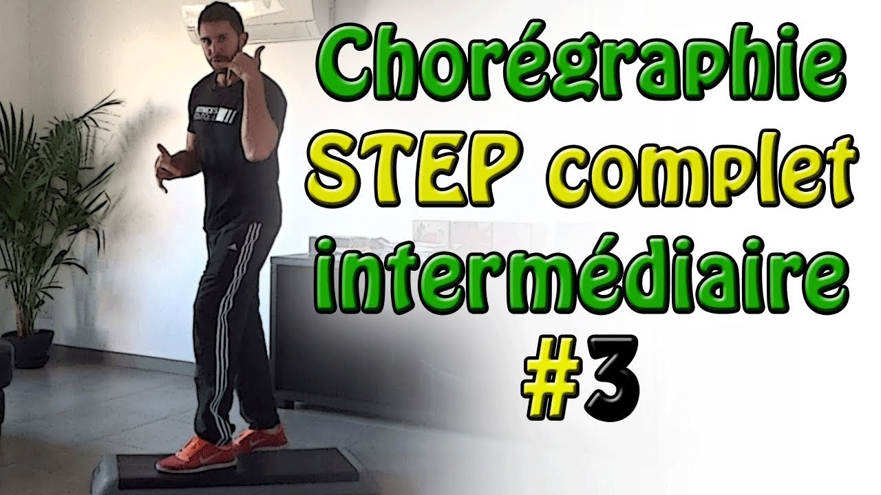 Chorégraphie step intermédiaire #3 - STEP complet français - Apprendre le step