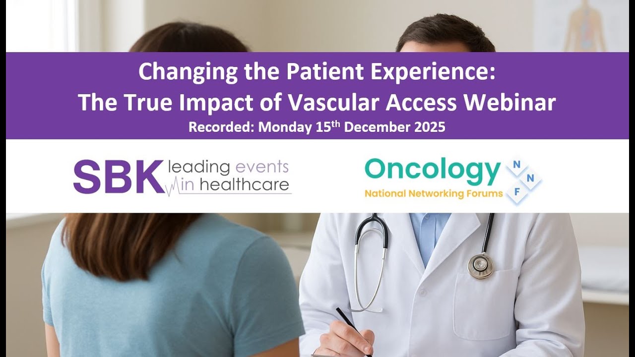 Changing the Patient Experience: The True Impact of Vascular Access Webinar