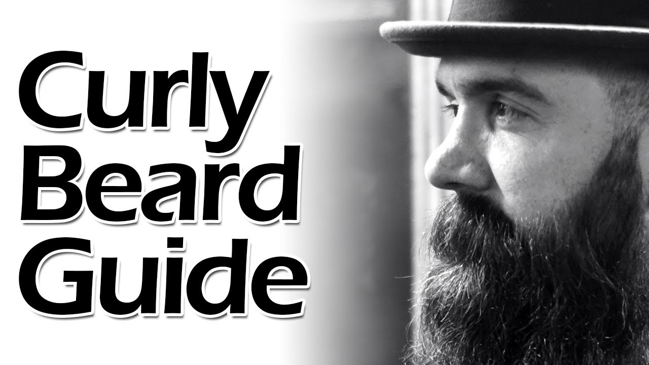 The Curly Beard Guide