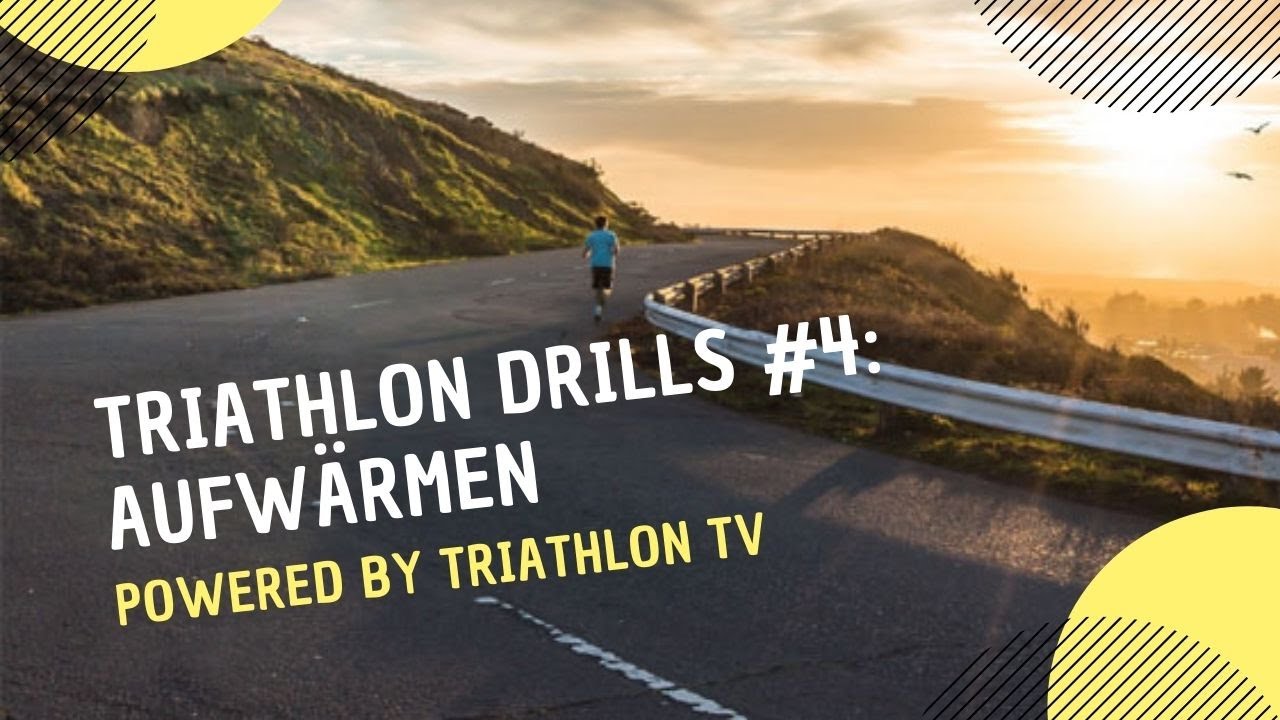 Triathlon Drills #4: Aufwärmen powered by triathlon TV