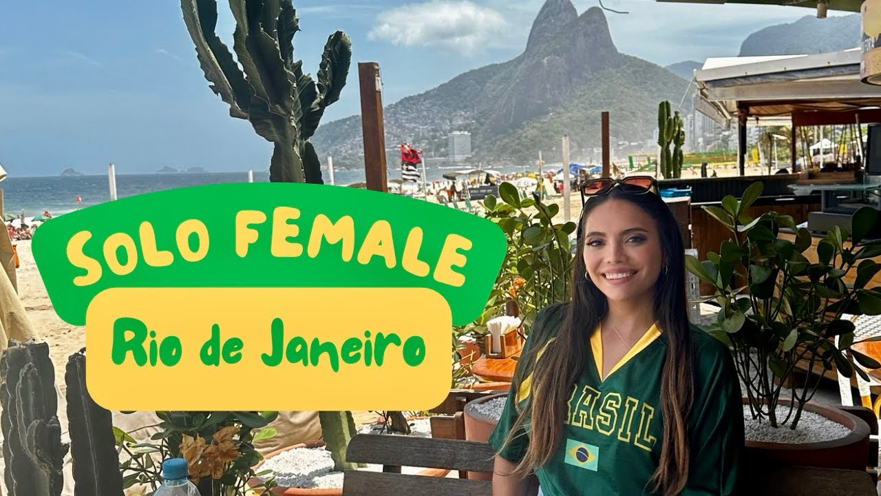 Is Rio de Janeiro Safe for Solo Female Travelers? My Experience 🇧🇷