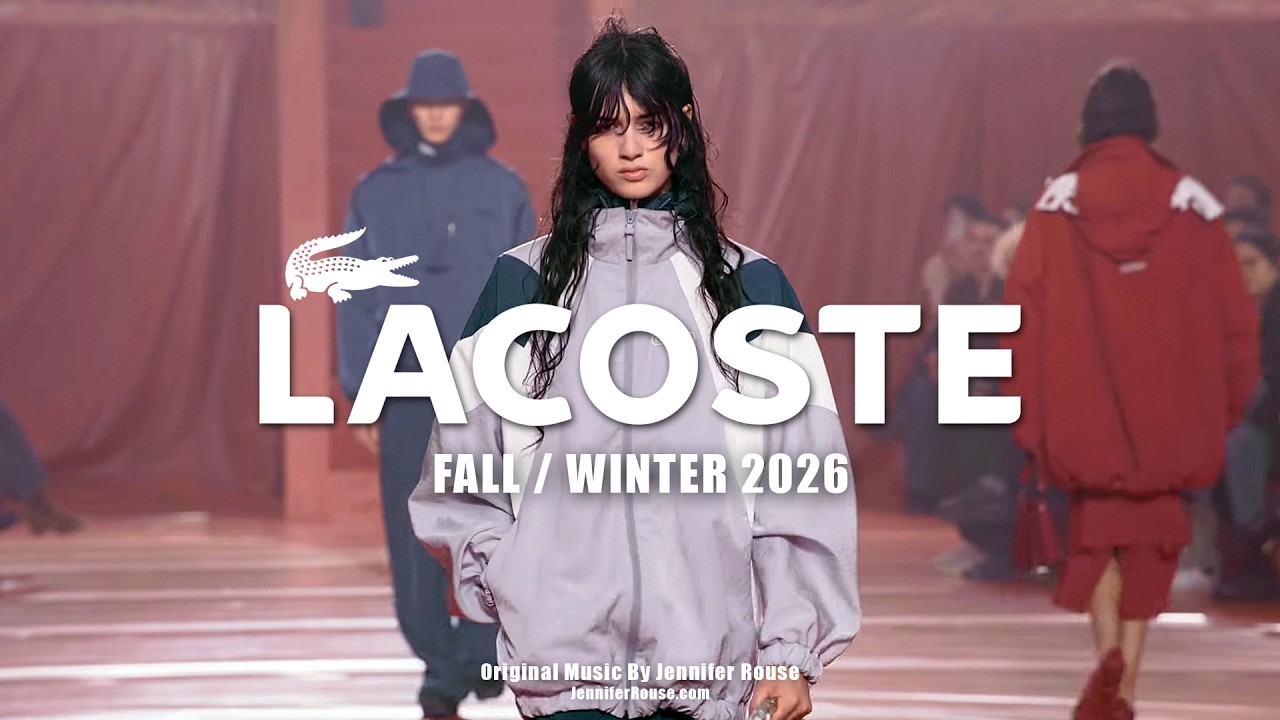 LACOSTE Fall/Winter 2026 Fashion Show (FW26) | Paris | Original Music by Jennifer Rouse