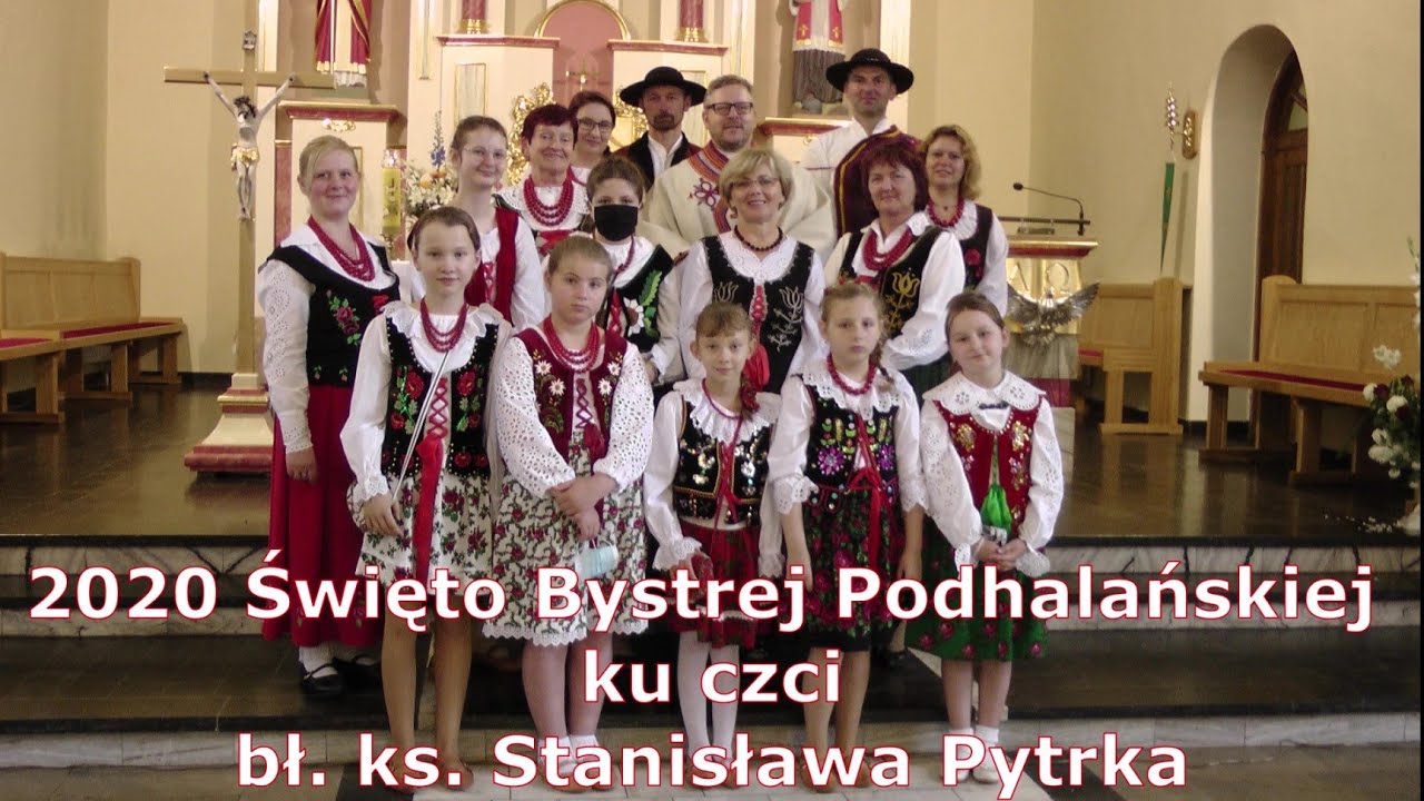 2020 Święto Bystrej Podhalańskiej ku czci bł ks Stanisława Pytrka