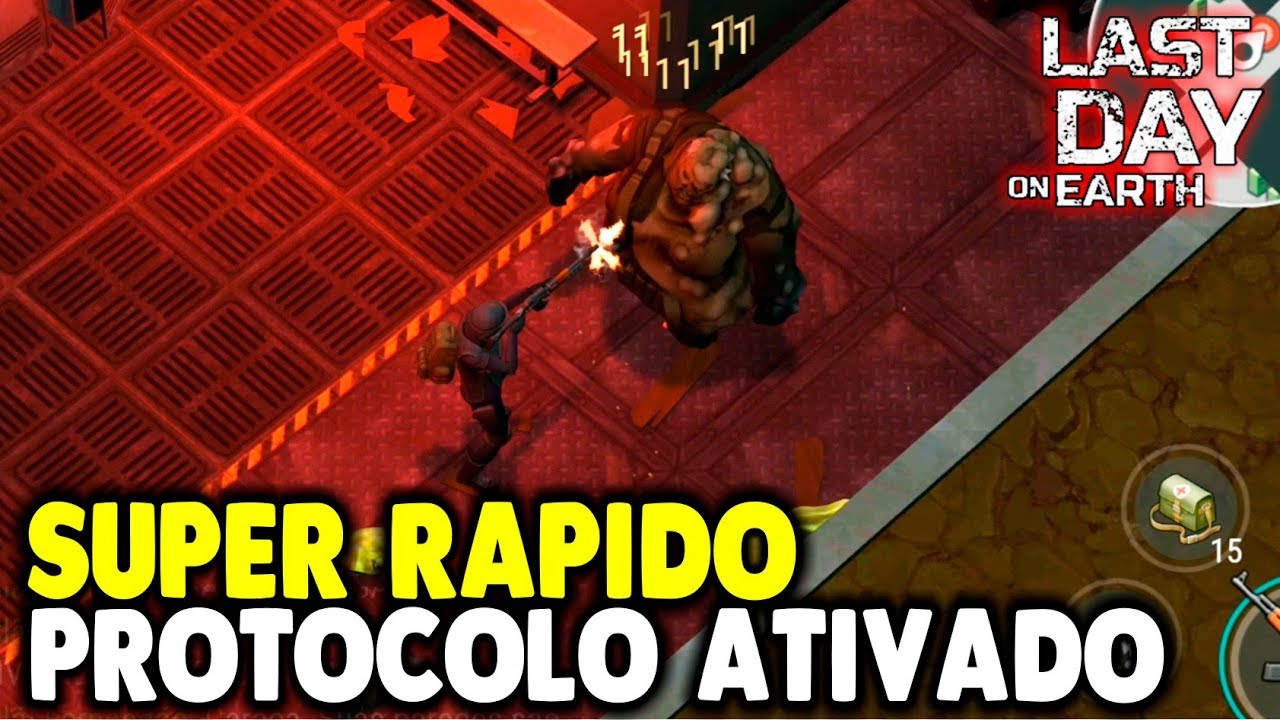Limpando Super Rapido Protocolo Ativado - Last Day On Earth