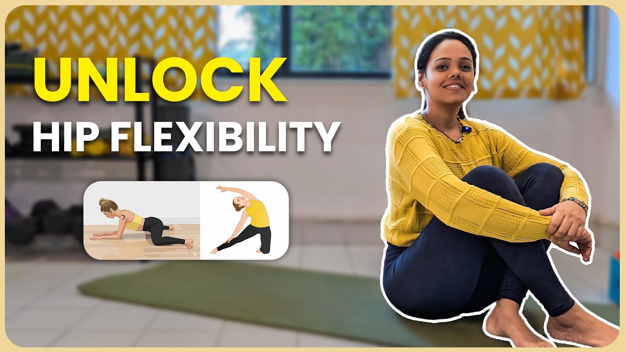 Tight Hips? Try These 3 Simple Practices for Better Hip Flexibility