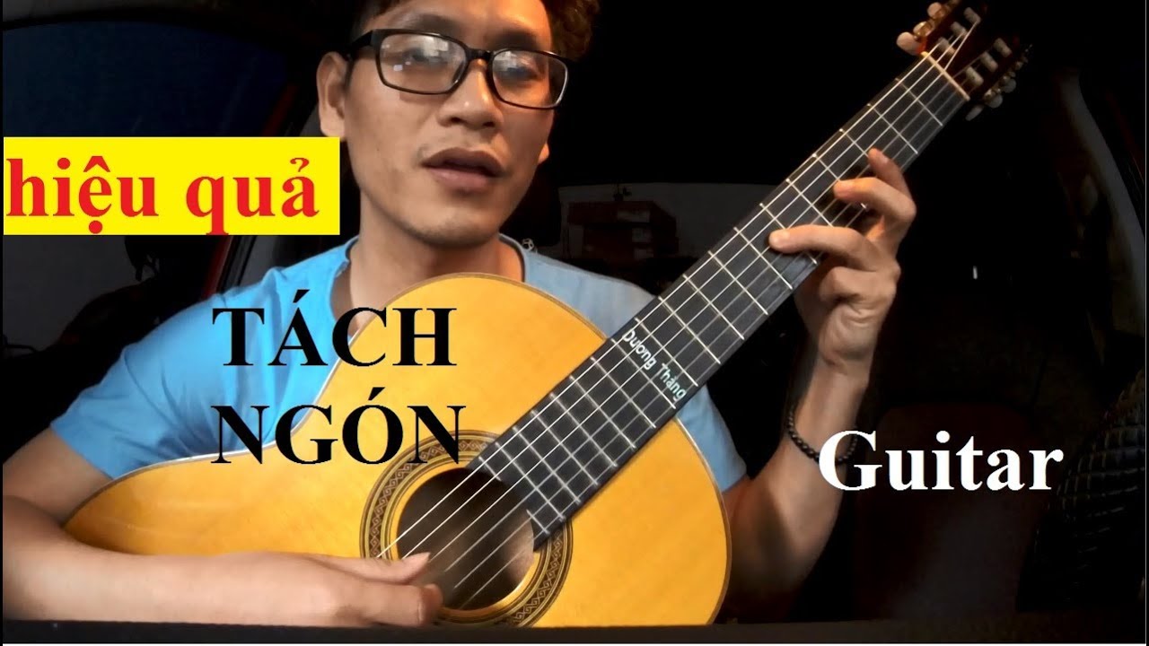 (GPT guitar school) Bài 3d - TÁCH NGÓN