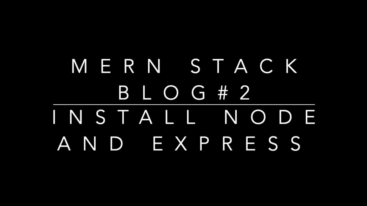 MERN Stack Boiler Plate #2 DOWNLOAD NODE AND EXPRESS(한글 자막) (ReactJS NodeJS)