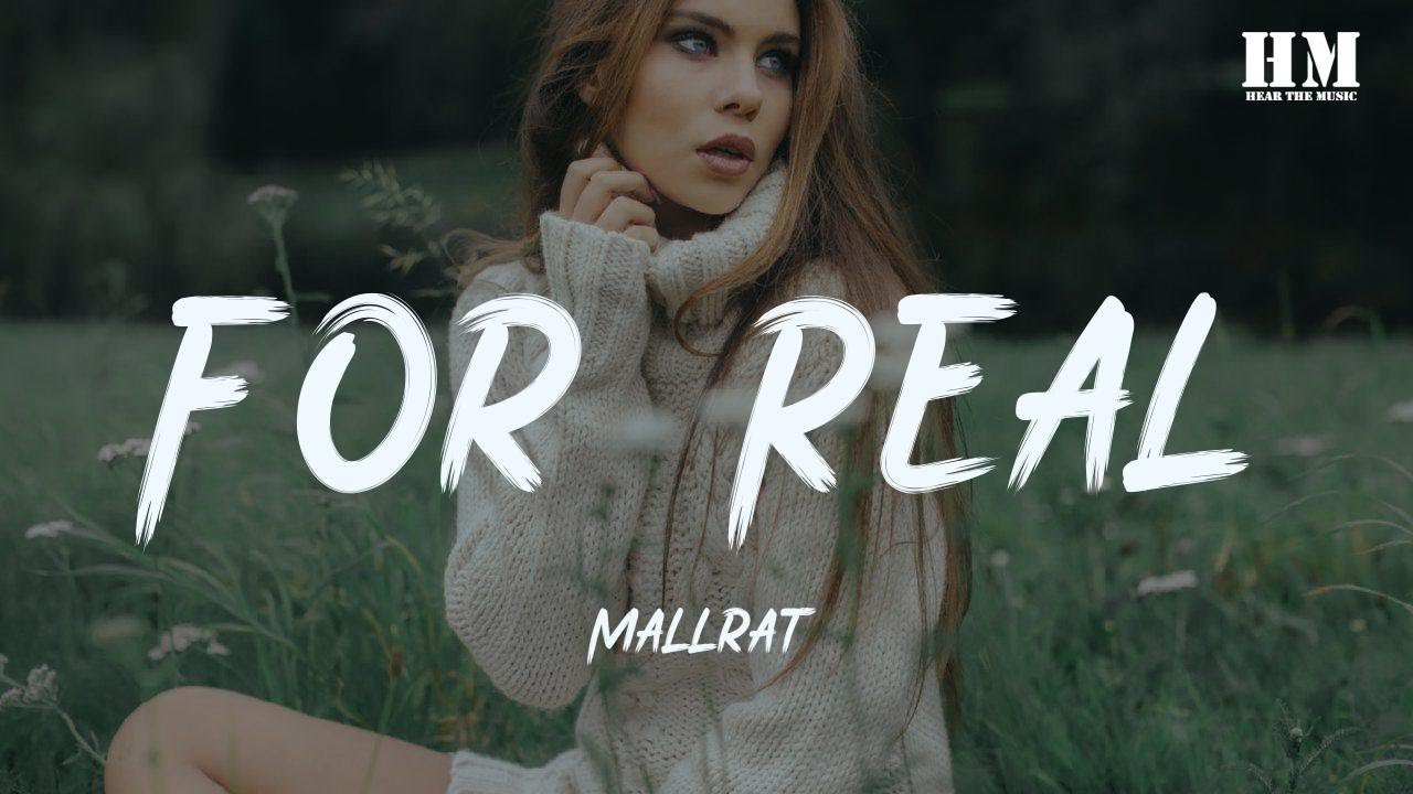 Mallrat - For Real [lyric]