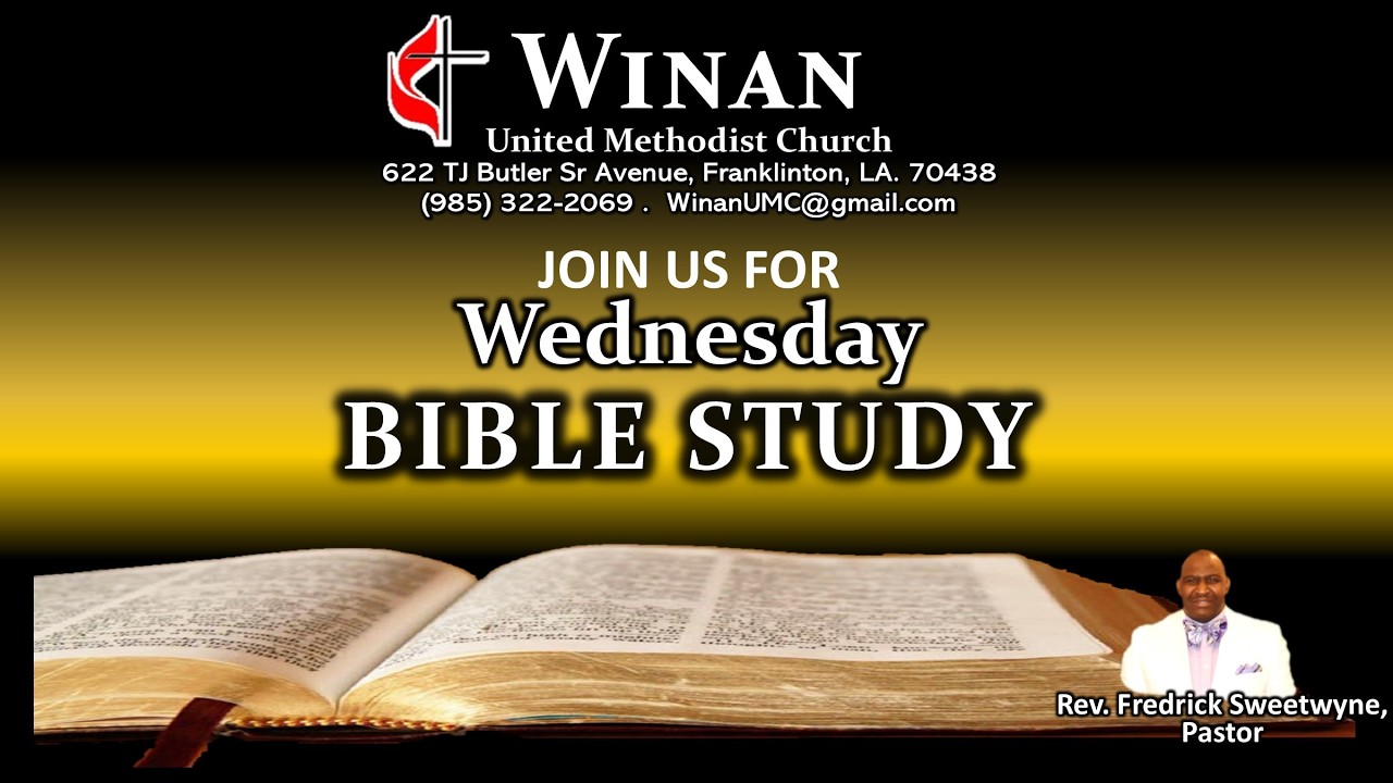 Winan UMC Wednesday Bible Study – March 8, 2026 at 6PM
