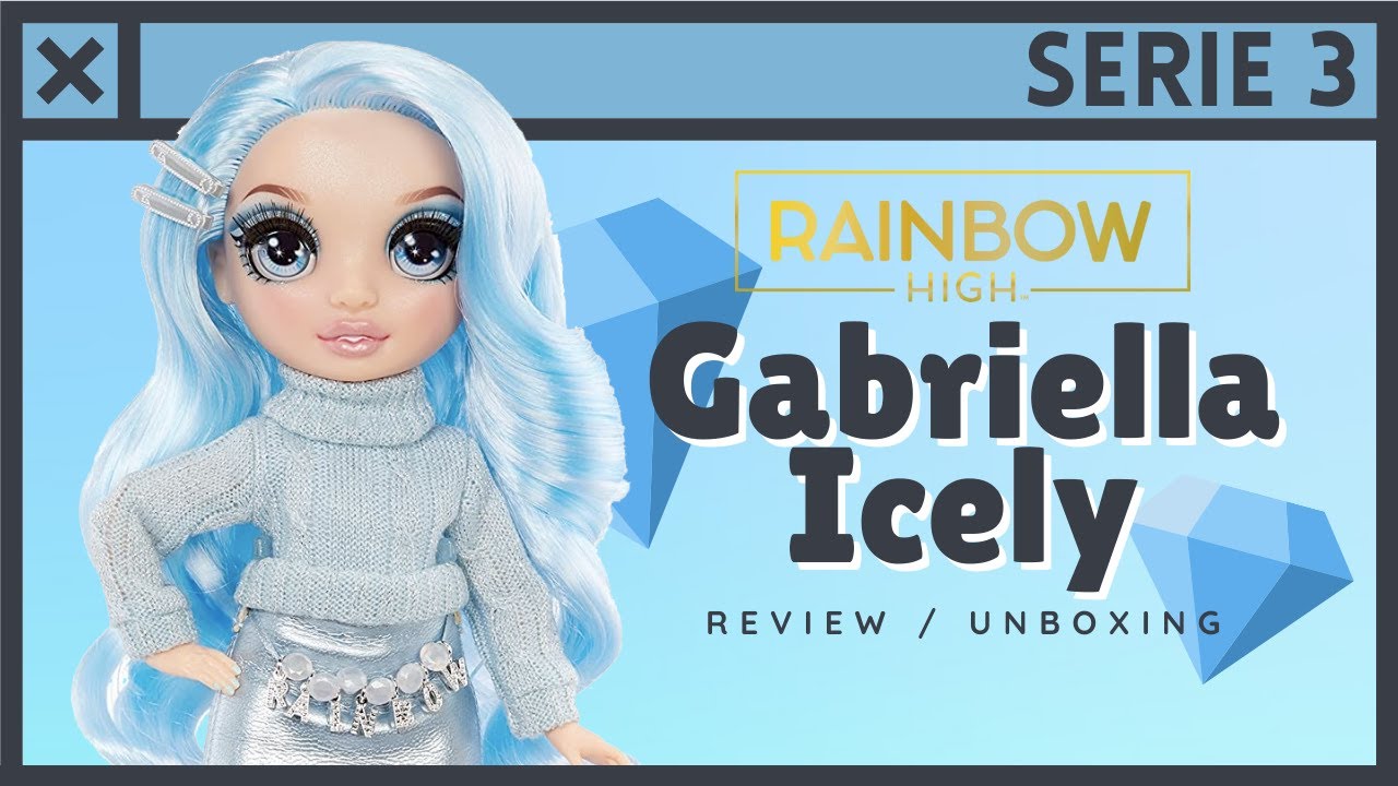 💎 Abriendo a Gabriella Icely | Rainbow High Serie 3 unboxing y reseña en español