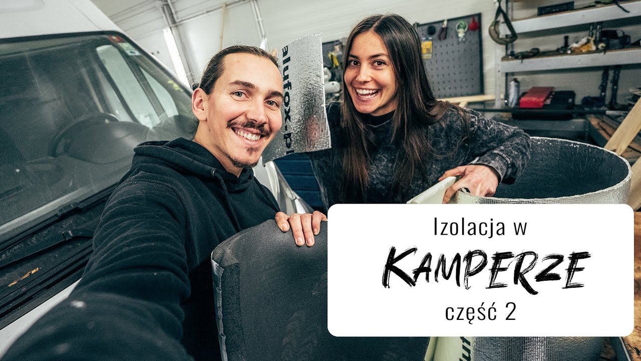 Jaki typ izolacji wybrać? Izolacja w kamperze Fiat Ducato L4H3 część 2