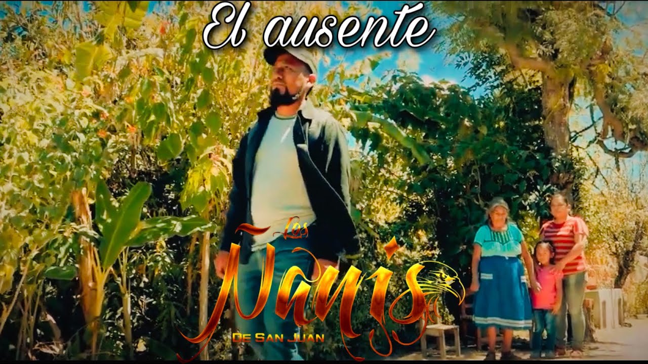 El ausente/VIDEOCLIP OFICIAL 2021/Los ñanis de San Juan
