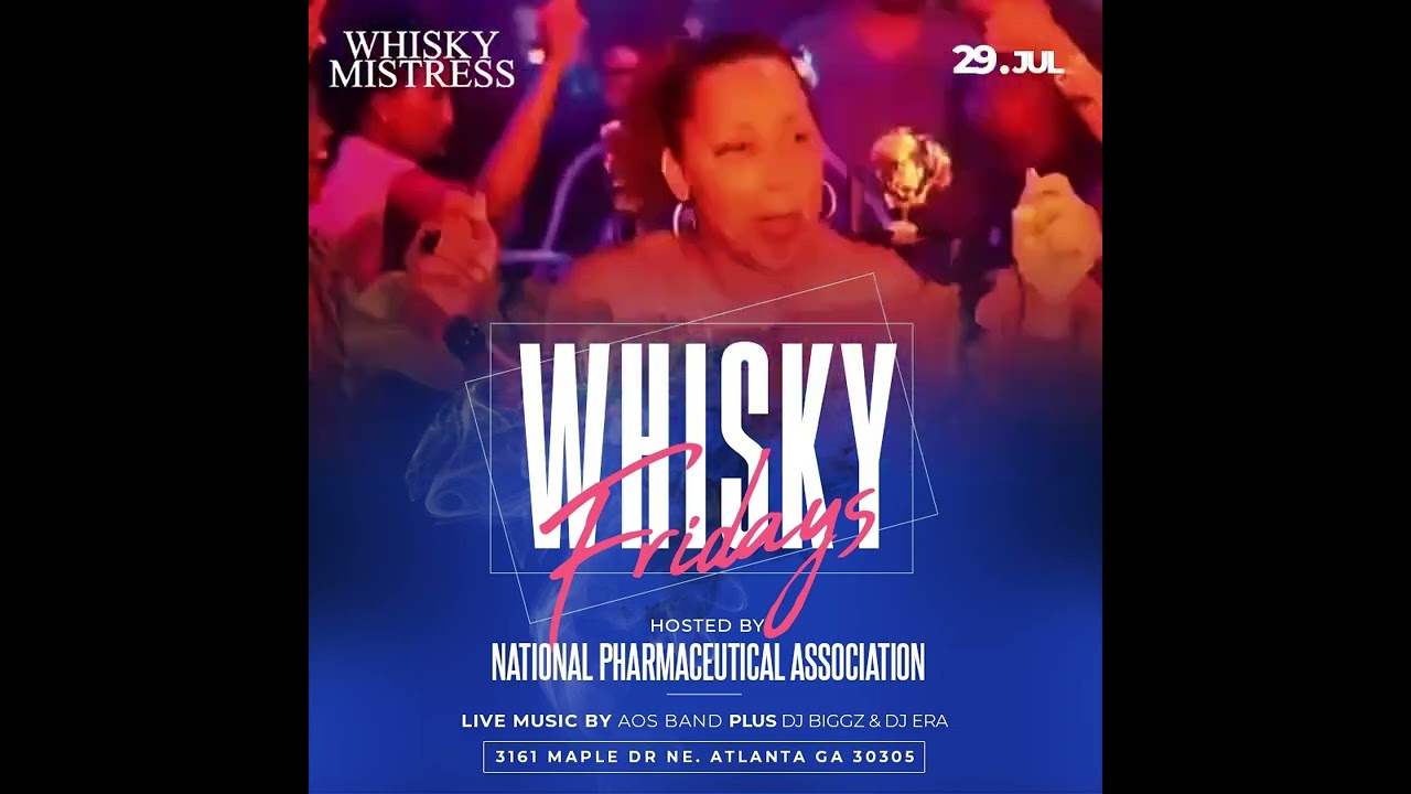 Whisky Fridays at Whisky Mistress ATL!
