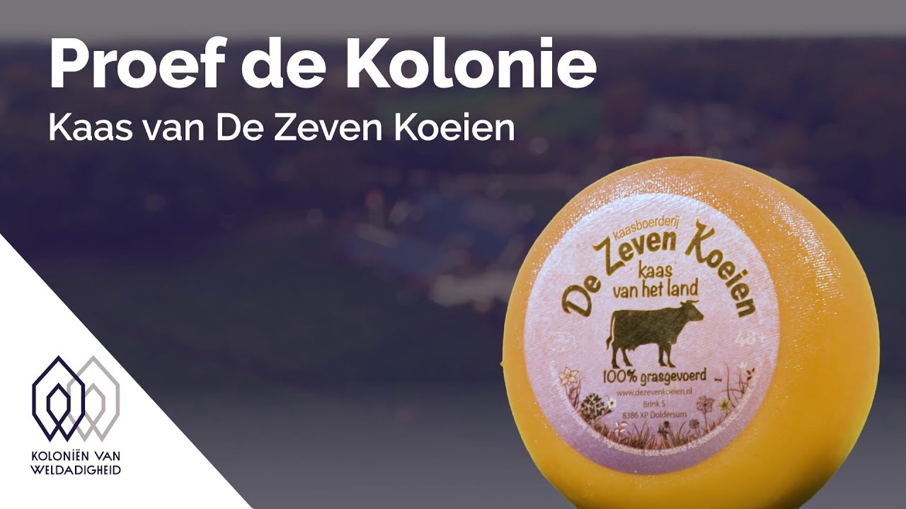 Proef de Kolonie: Kaas van De Zeven Koeien