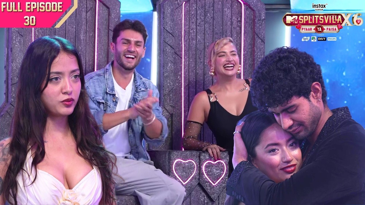 MTV Splitsvilla X6 | Full Episode - #30 | The Dome Night That Ended With a Wildcard Bombshell