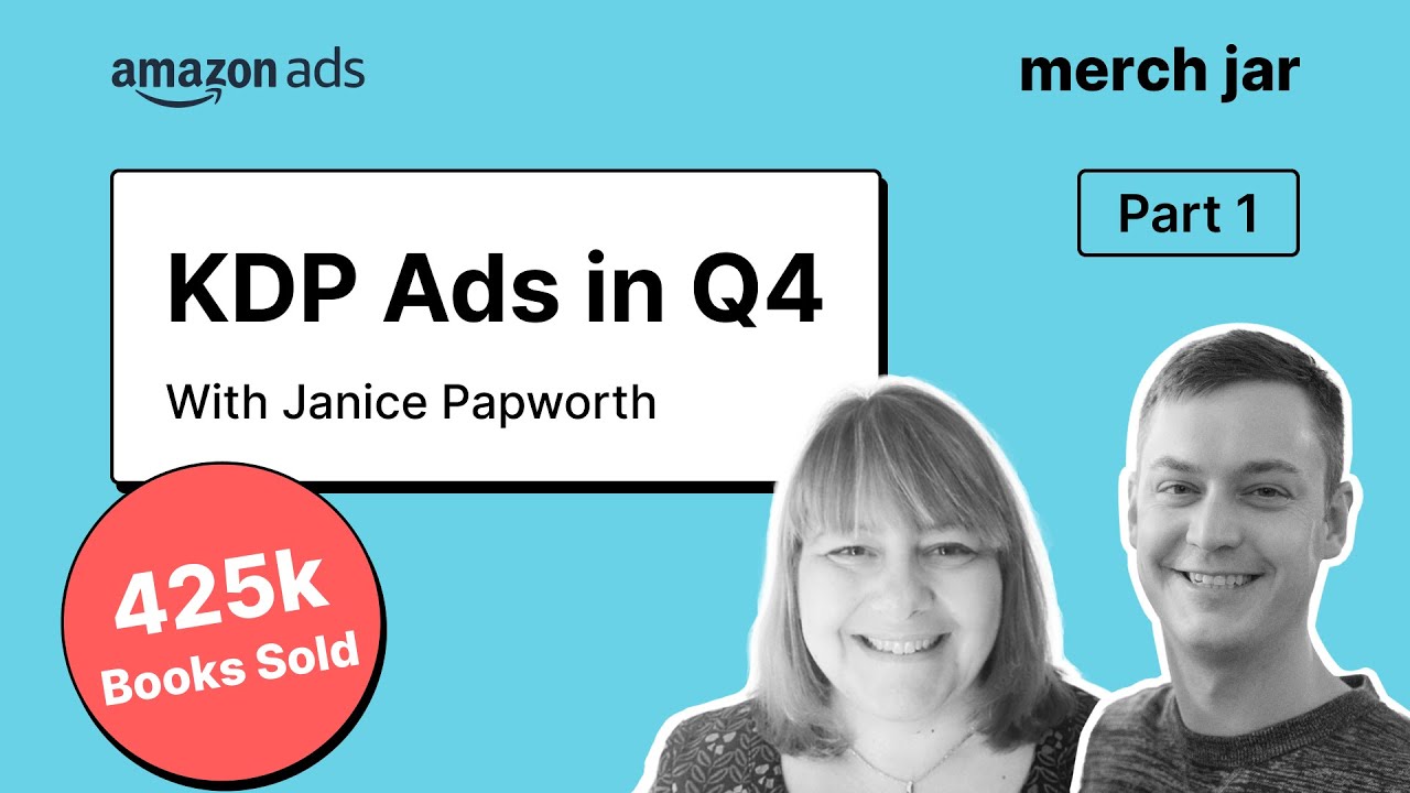 Q4 2023: KDP Advertising Insights with Janice Papworth