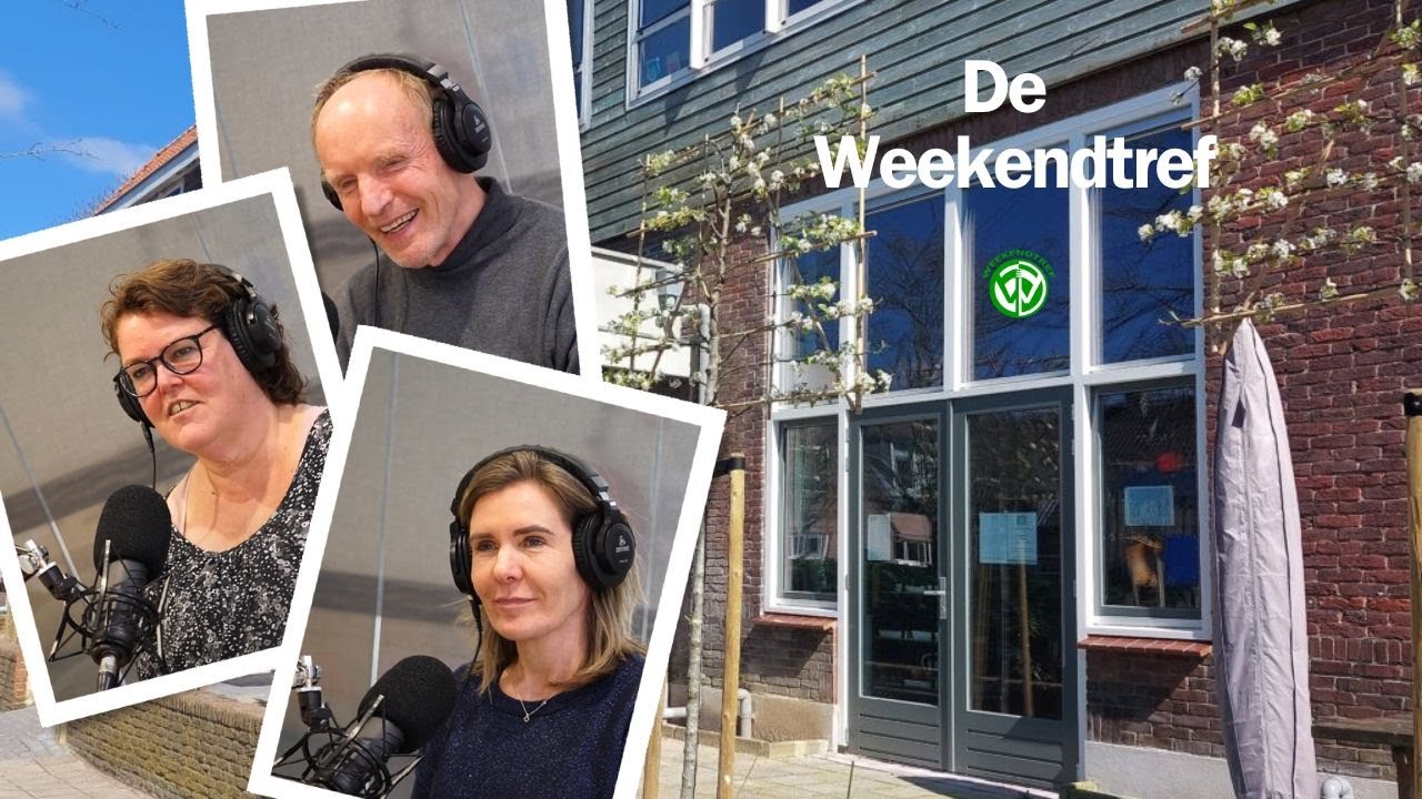 #13 Voel je welkom in de Weekendtref!