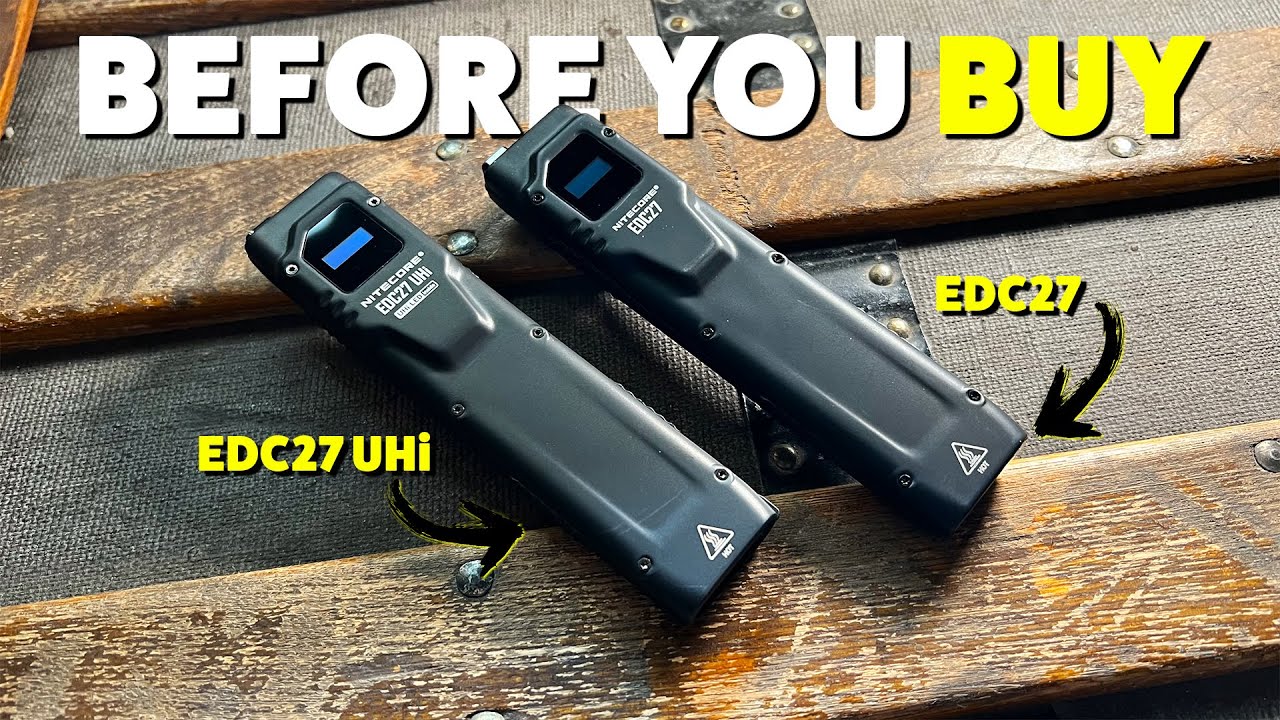 Стоит ли обновлять Nitecore EDC27 UHi? Какой фонарь выбрать?