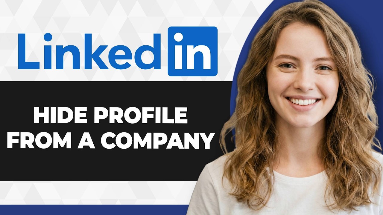 How to Hide LinkedIn Profile from Company (Full 2026 Guide)