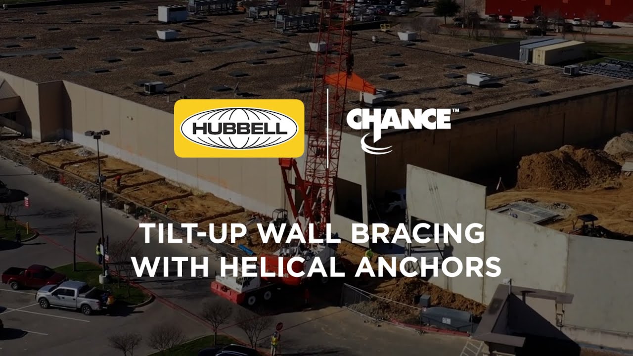 HUBBELL® | CHANCE® - Tilt-up Wall Bracing with Helical Anchors