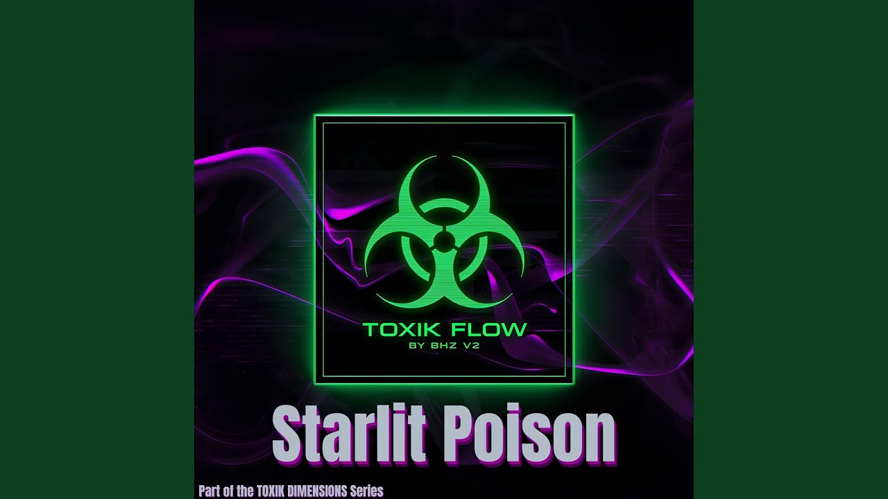 Starlit Poison