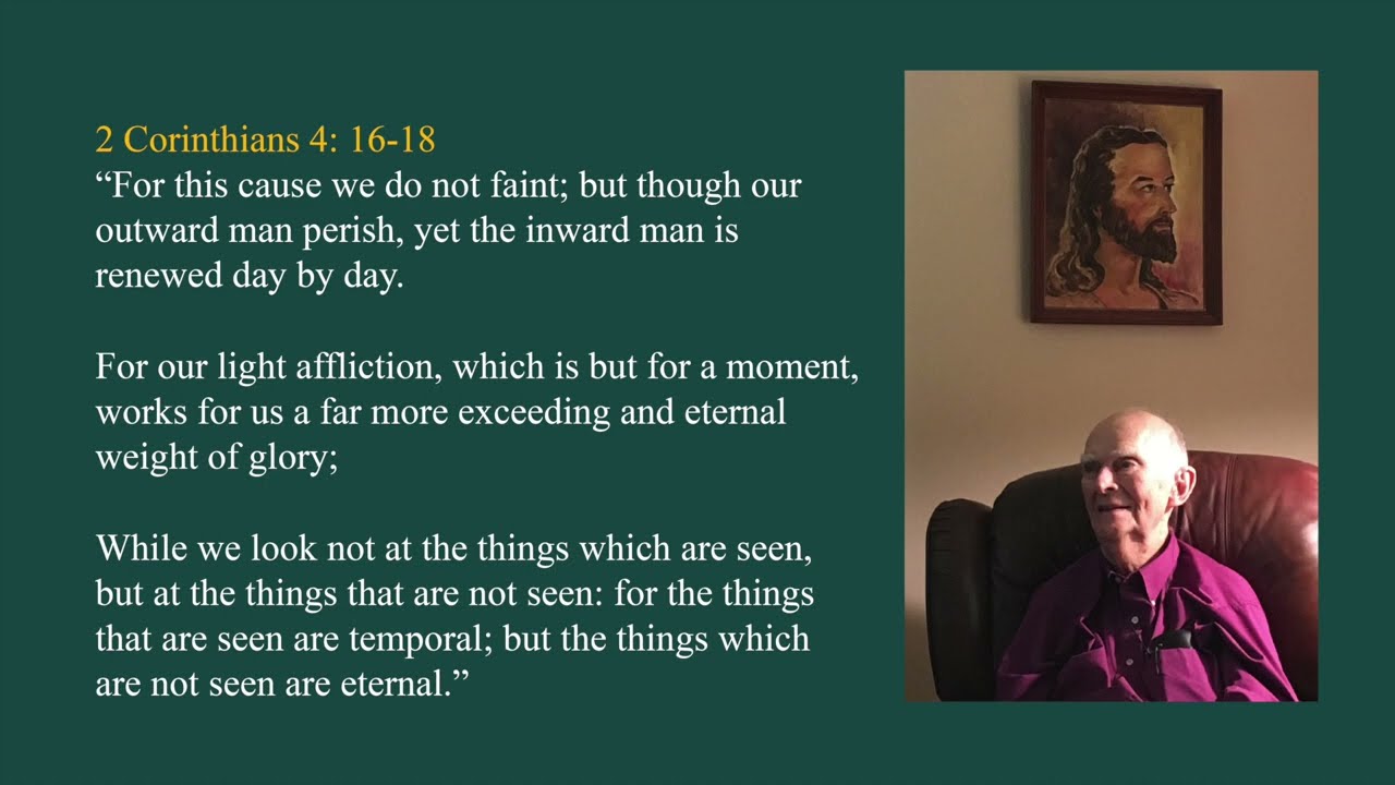 Ewell Humphreys Sermon: The Inward Man is Renewed Day by Day—2 Cor. 4: 16-18