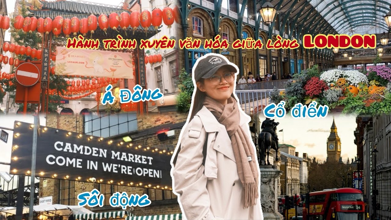 Du lịch Anh - Đi đâu? Ăn gì?| LONDON🇬🇧 #1: Khám phá những khu chợ nổi tiếng và lâu đời nhất ở London