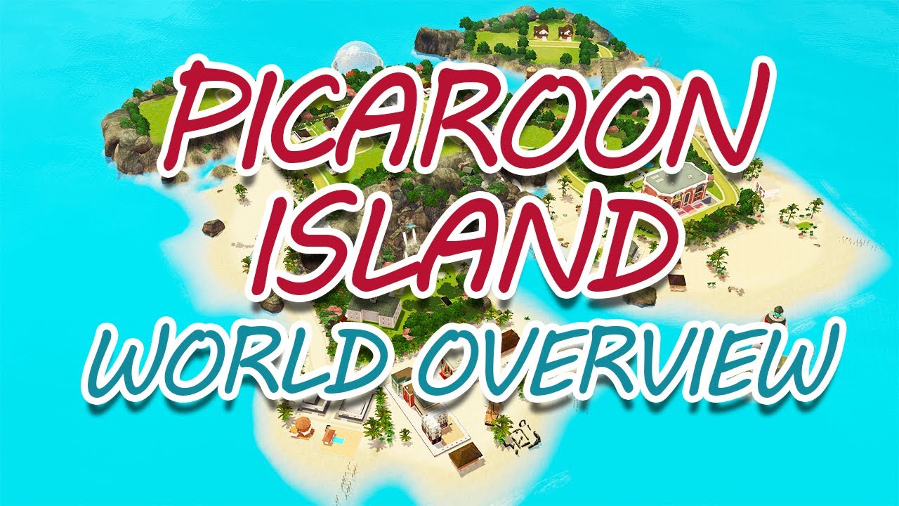 TREASURE ISLAND WORLD! Picaroon Island The Sims 3 World Overview