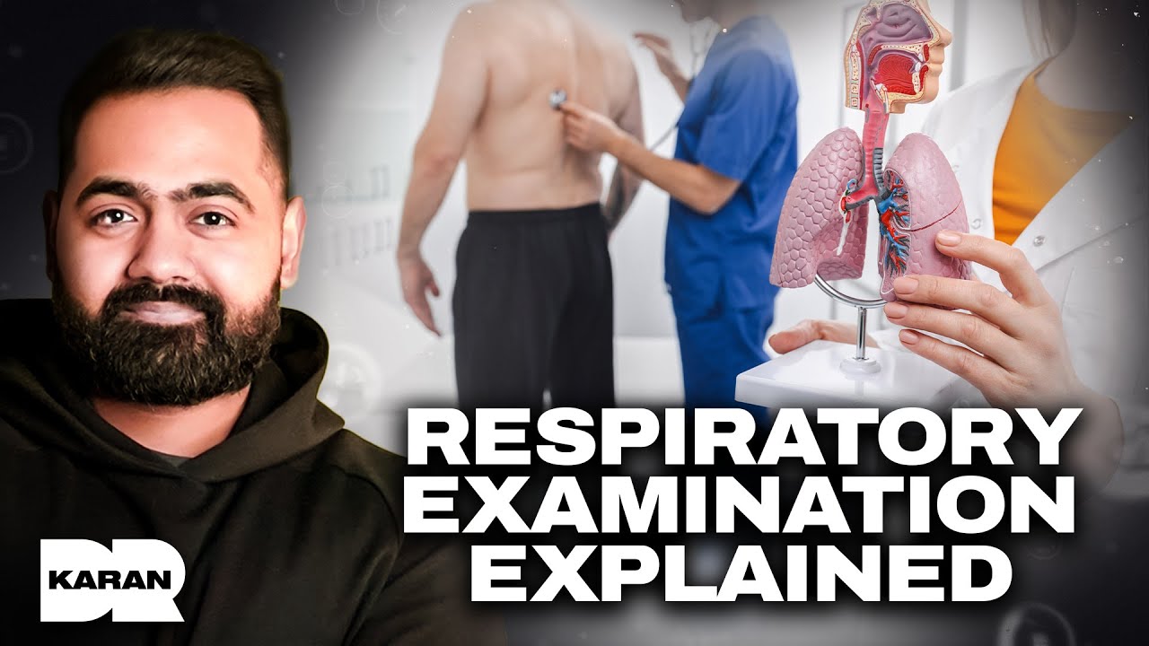 Respiratory Examination | Dr Karan