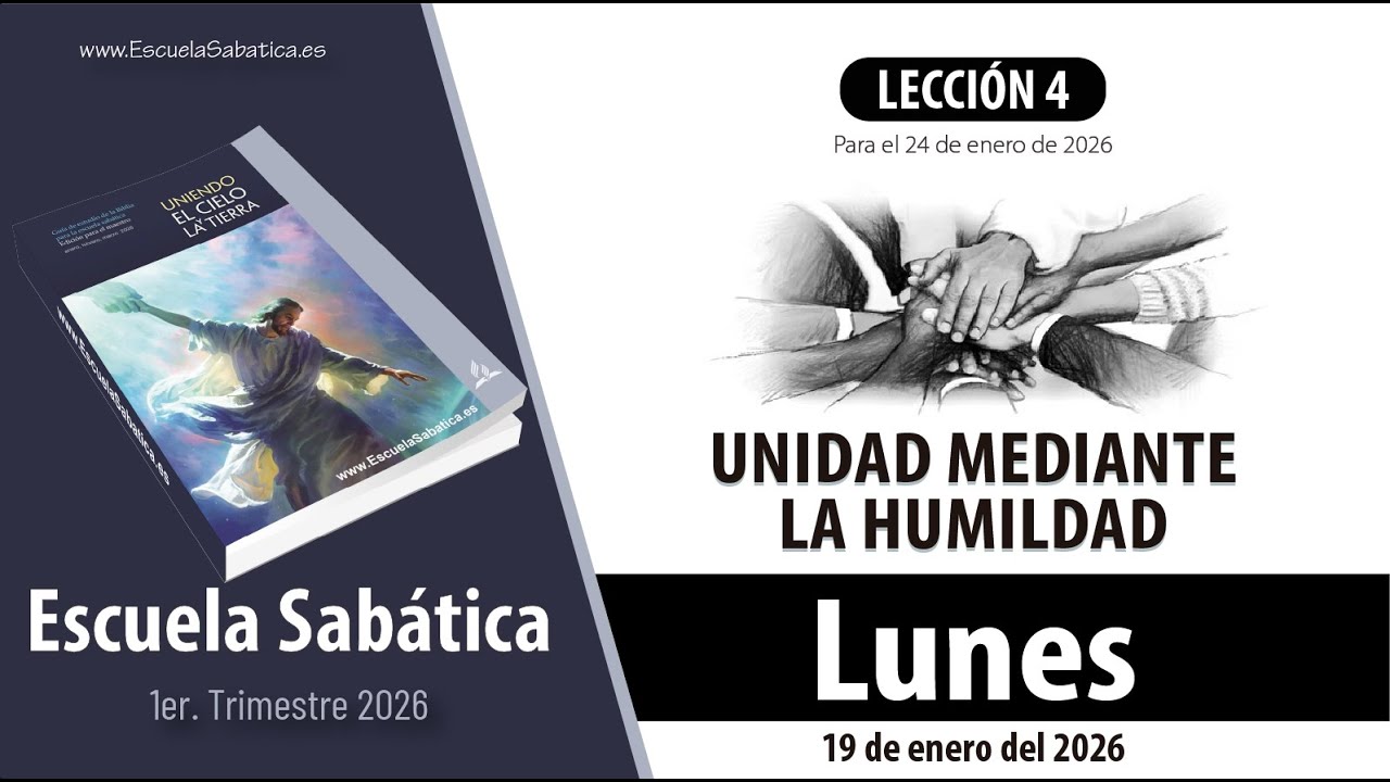 Escuela Sabática | Lunes 19 de enero del 2026 | Lección Alumnos