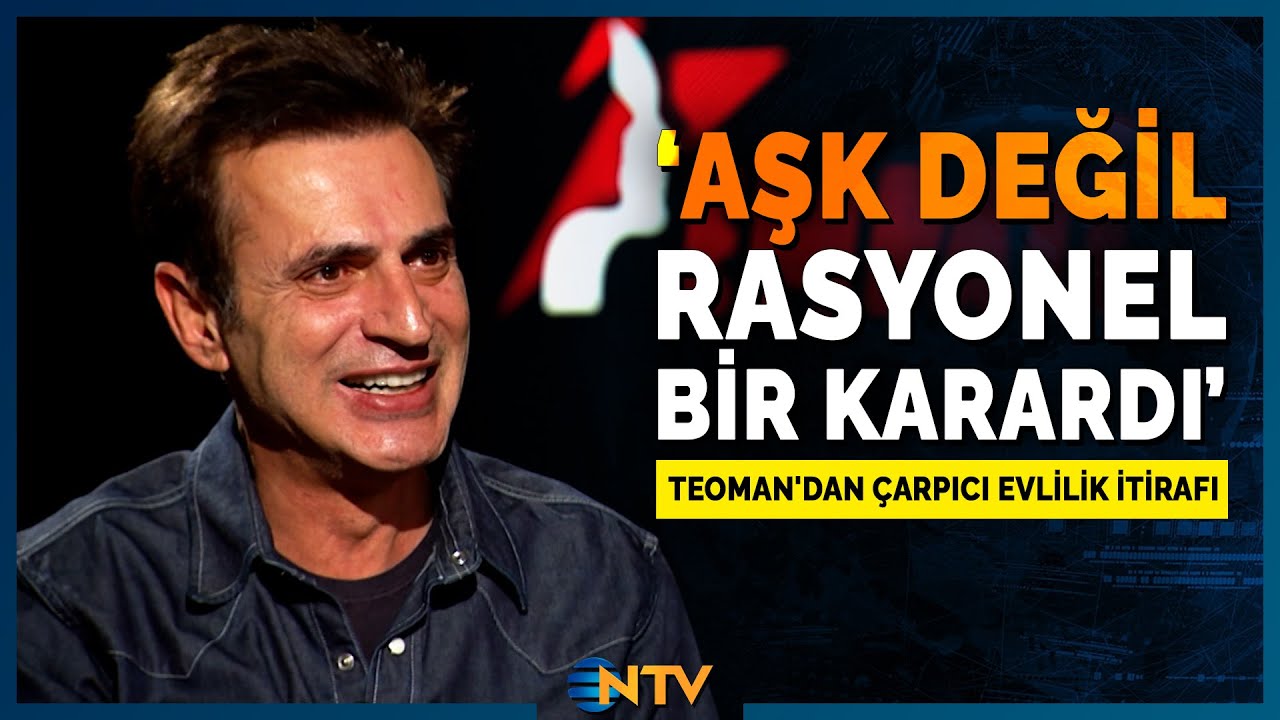 Teoman'dan Evlilik ve Babalık İtirafları: 'Hayal Ettiğim Gibi Olamadım!' | NTV