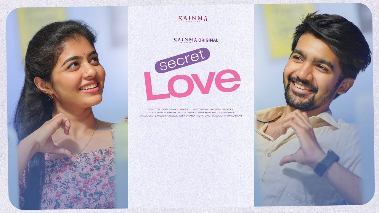 Secret Love | Telugu Shortfilm 2025 | Sainma Creations