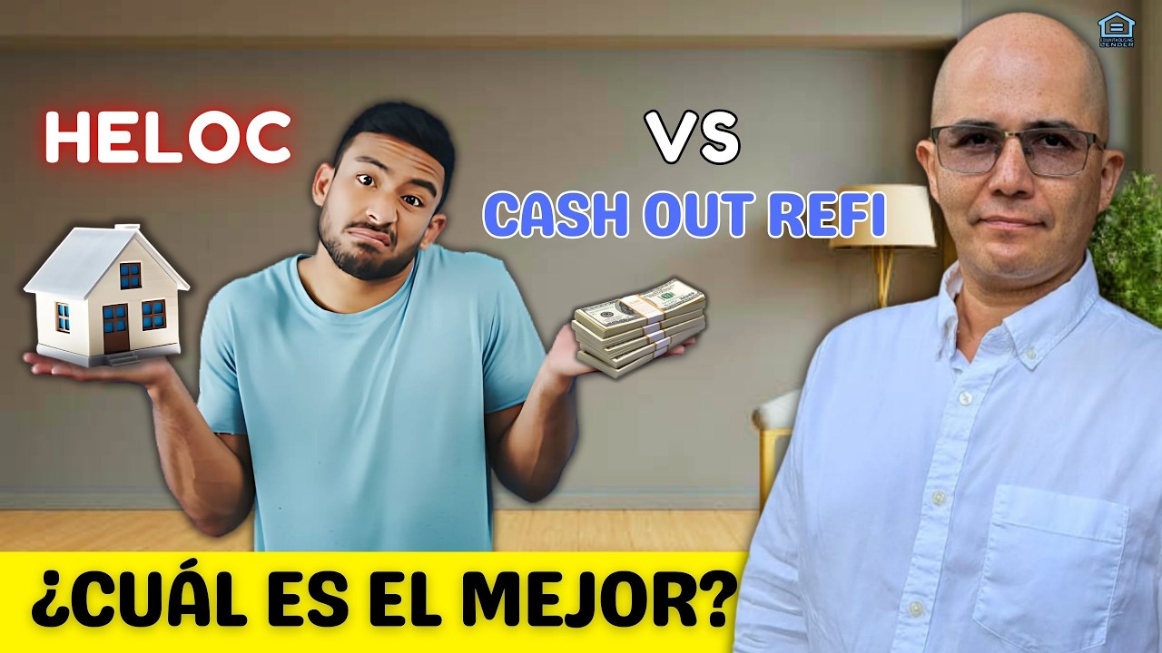 HELOC vs refinanciamiento: Cual me conviene mas?