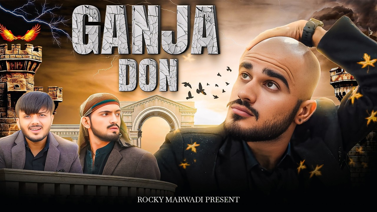 Ganja Don | Rocky Marwadi