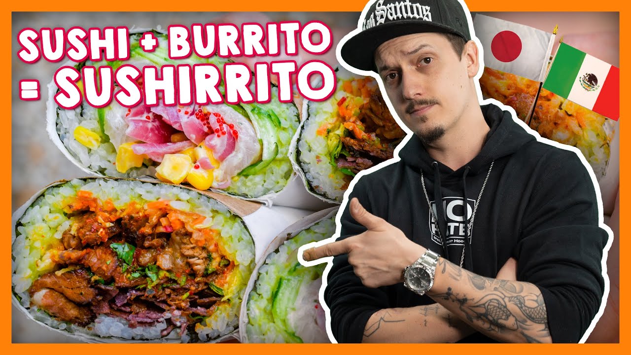 🌯 + 🍣 = SUSHIRRITO! Globalisierte GÖNNUNG! #CopyandTaste
