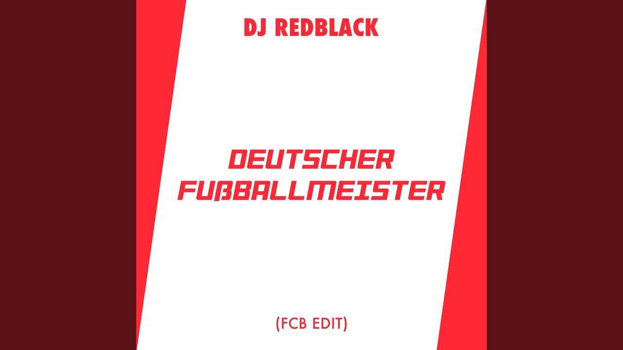 Deutscher Fussballmeister (FCB Edit)