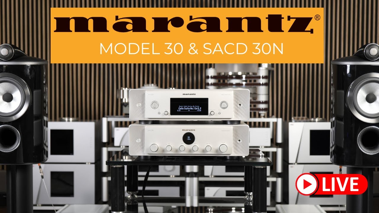마란츠의 새로운 시작 MARANTZ MODEL 30 인티앰프, SACD 30n 네트워크 SACD/CD플레이어 리뷰 및 시연동영상 / B&W 805 D4 스피커 매칭 시연 동영상