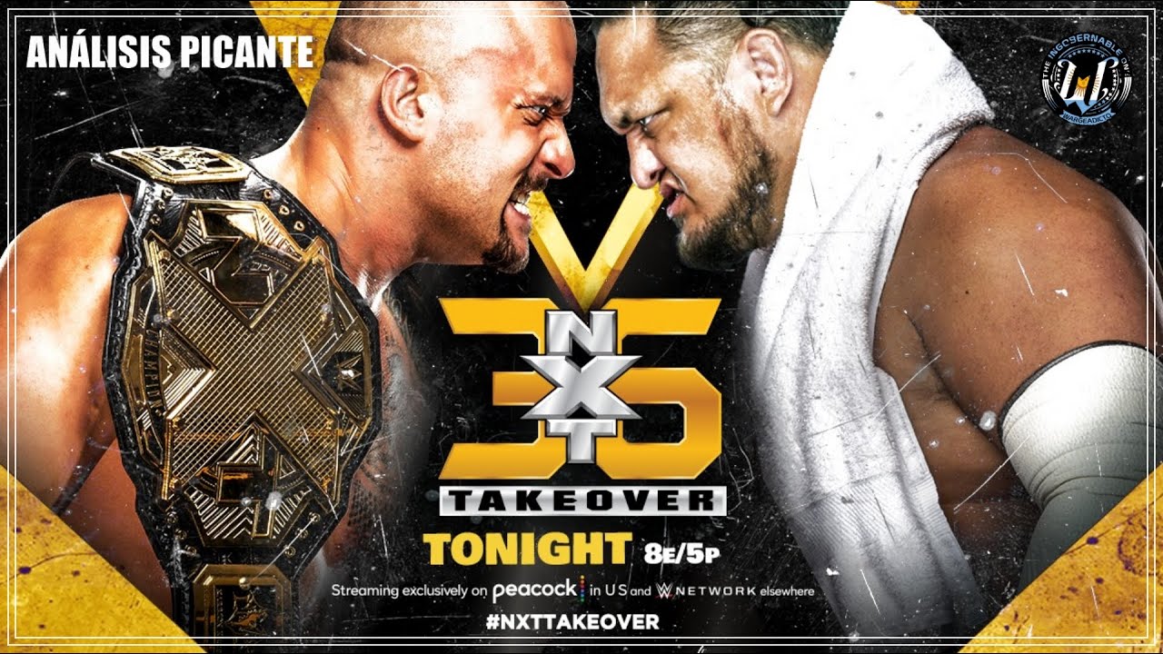 NXT TakeOver 36 - Análisis Picante