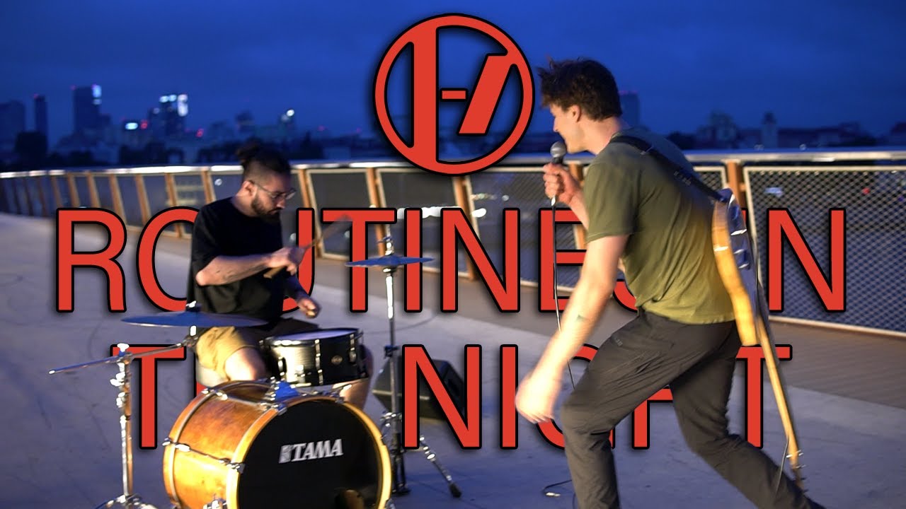 Routines In The Night - street night cover | Twenty One Pilots