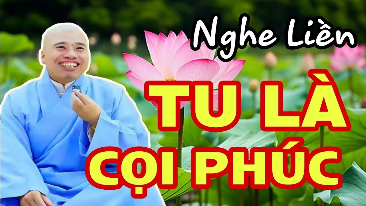 TU LÀ CỌI PHÚC ( RẰM  LỚN THÁNG GIÊNG 2026 MỞ NGHE LIỀN CỰC HAY || CƯ SĨ HIỀN ĐỨC #sen_phát_tv