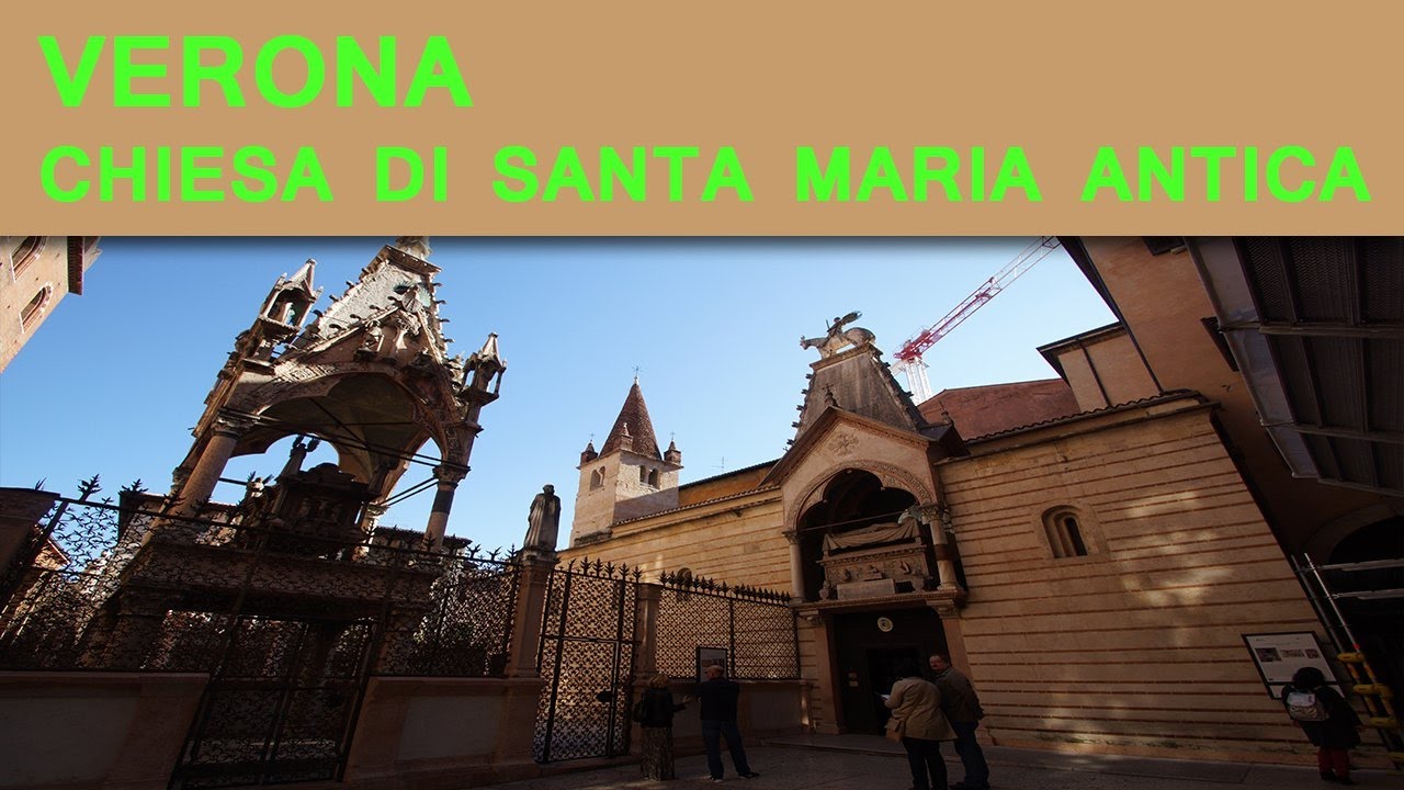 Verona - Chiesa di Santa Maria Antica