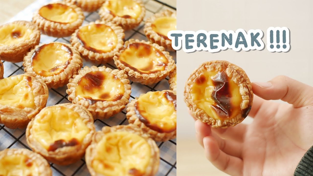 BIKINNYA CEPET!! DAPAT BANYAK BIKIN SENDIRI LEBIH HEMAT – Resep PORTUGUESE EGG TART