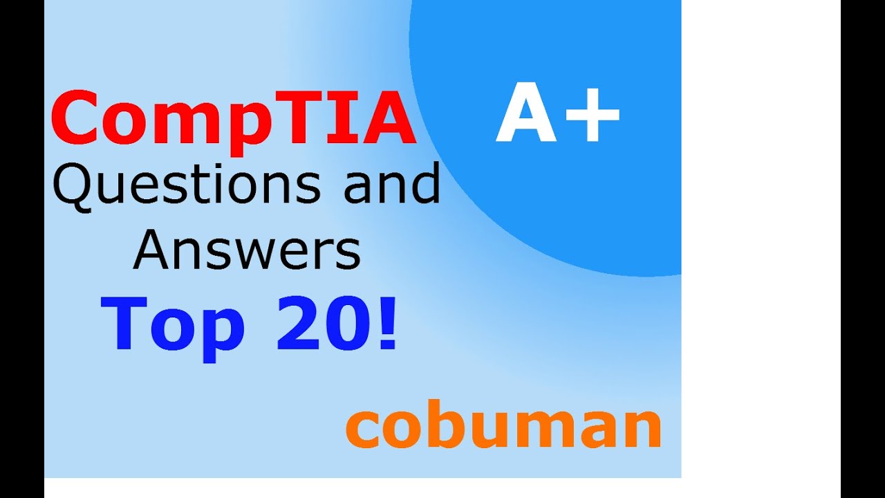 Comptia A+ Certification 220-801 Top 20 Sample Questions and Answers