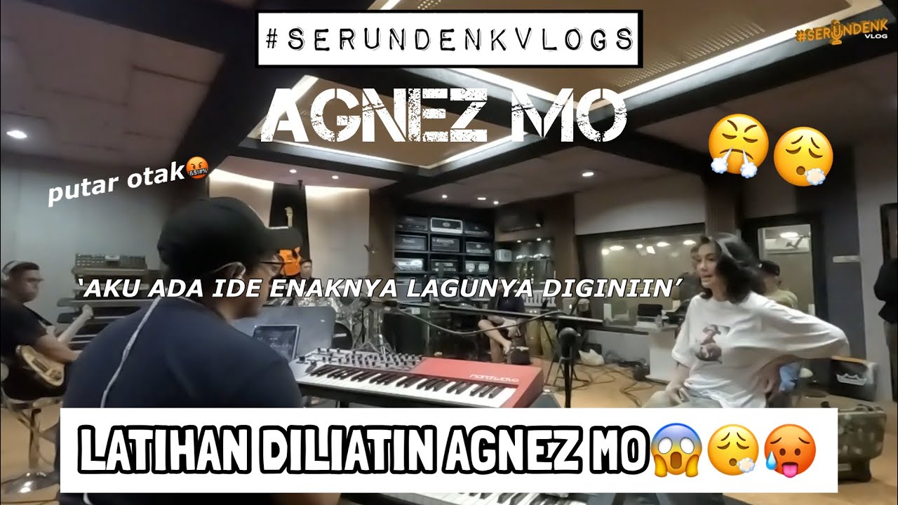 AGNEZMO REHEARSAL DILIATIN LANGSUNG DEPAN MUKA😮‍💨😱🥵  #SERUNDENKVLOGS