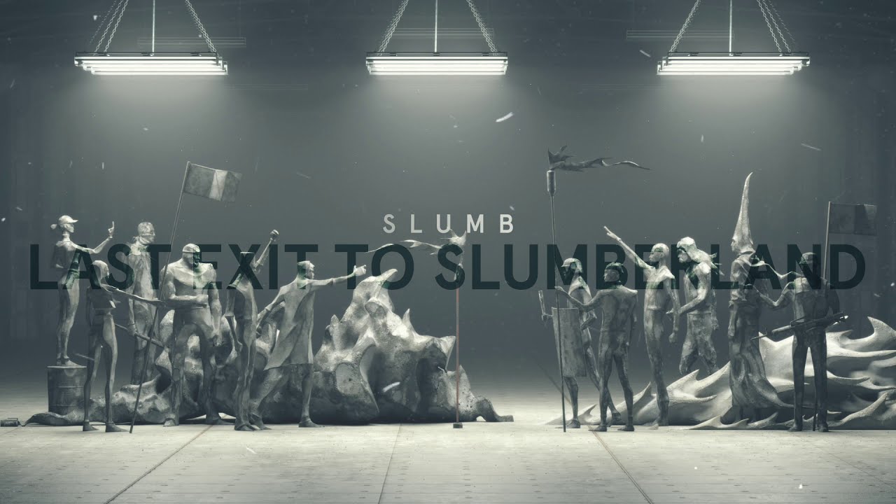 SLUMB - Last Exit to Slumberland ( Official Audio )
