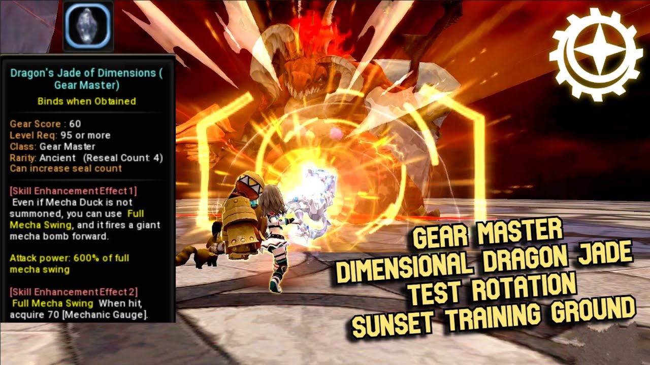 Gear Master Dimensional Dragon Jade Test Rotation Sunset Training Ground : +0 Jade Enhancement