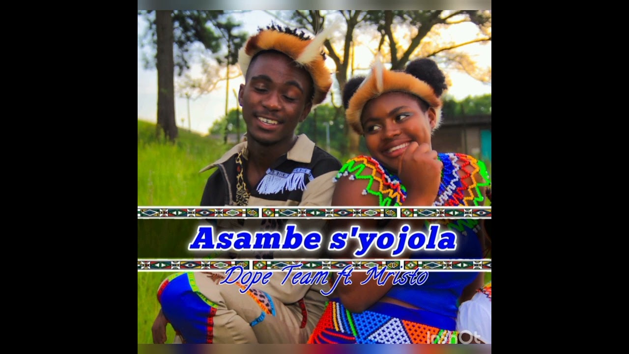Asambe syojola ft. Mristo (Official audio) - Dope Team Entertainment