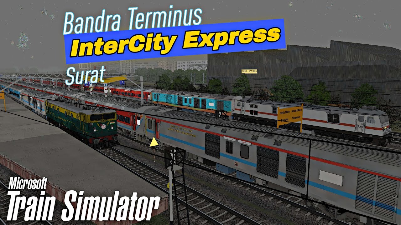 🔴Live | Bandra Terminus - Surat InterCity Express | Ep 2 | Microsoft Train Simulator | #msts