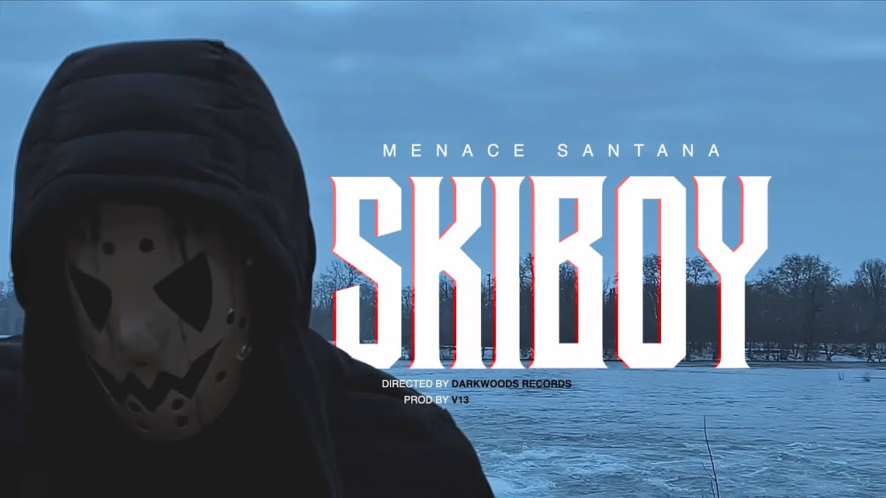 menace Santana - Skiboy (Prod by. V13 x Waj knife)