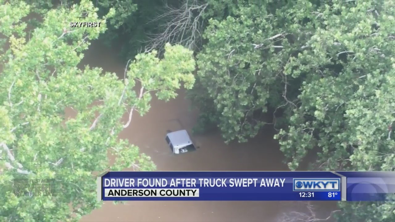 AN - Crews find truck swept away in Anderson County; Driver escaped